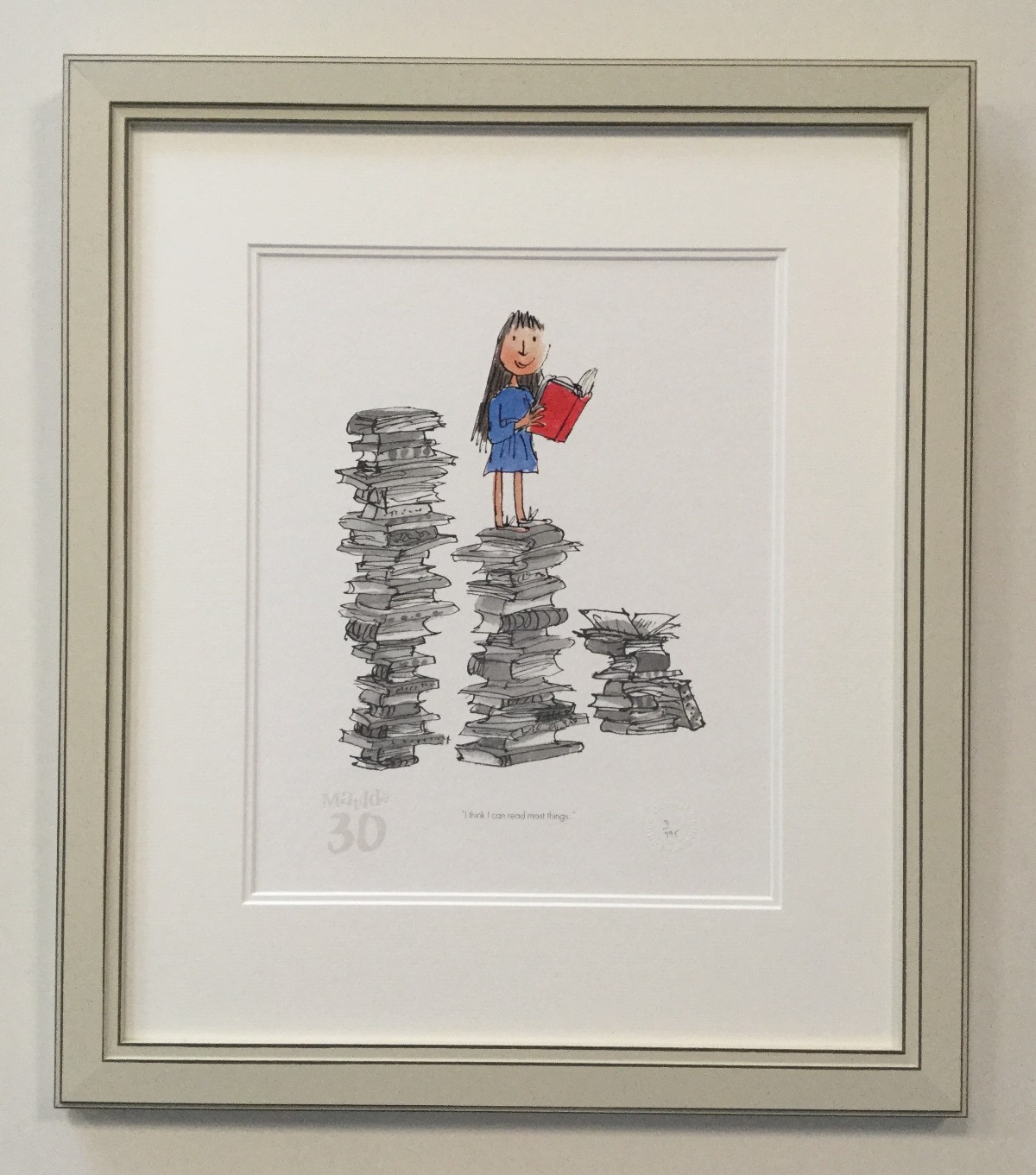 Matilda 30th - I Think I Can Read Most Things by Quentin Blake